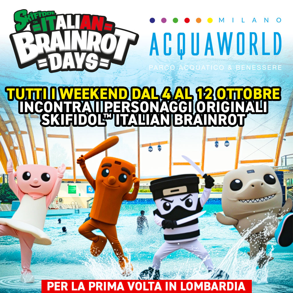 Skifidol Italian Brainrot Days ad Acquaworld - immagine 2