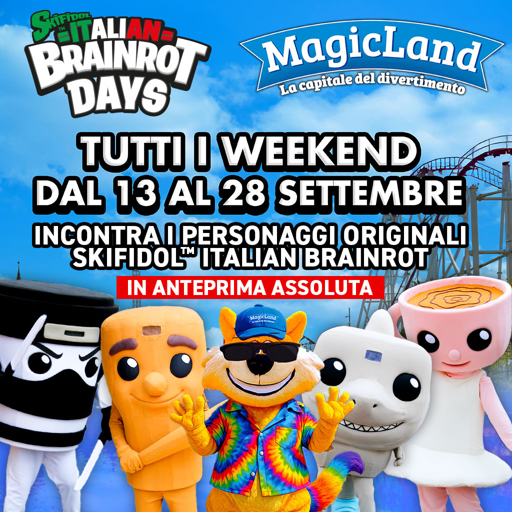 Skifidol Italian Brainrot prende vita a Magicland! - immagine 2
